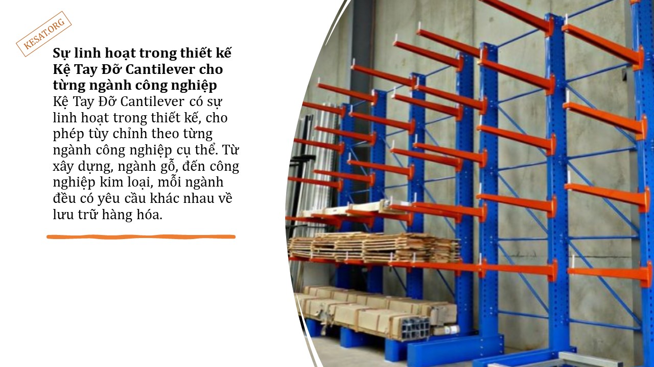 Kệ Tay Đỡ Cantilever và Sự Linh Hoạt (7)