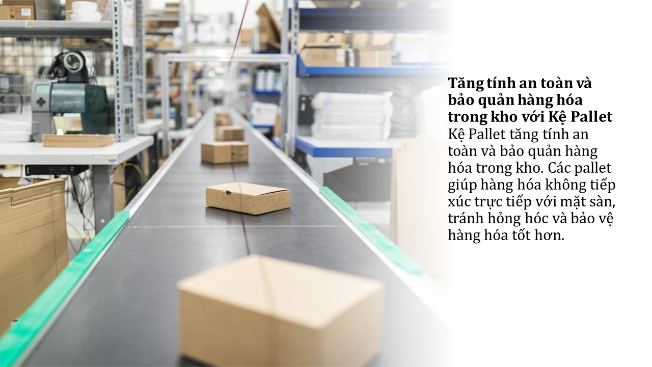 Sự linh hoạt của Kệ Pallet trong quản lý kho hàng 7 Sự linh hoạt của Kệ Pallet trong quản lý kho hàng (8)